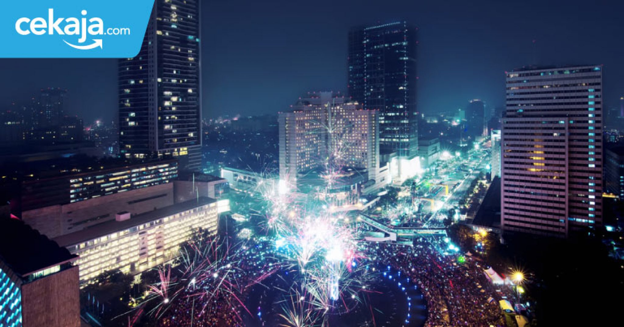 5 Tempat Untuk Rayakan Tahun Baru Murah Di Jakarta CekAja